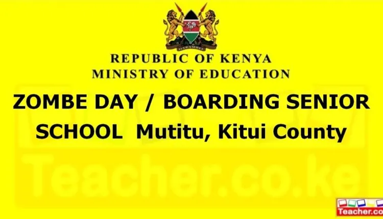 Zombe Day / Boarding Senior School - Kitui