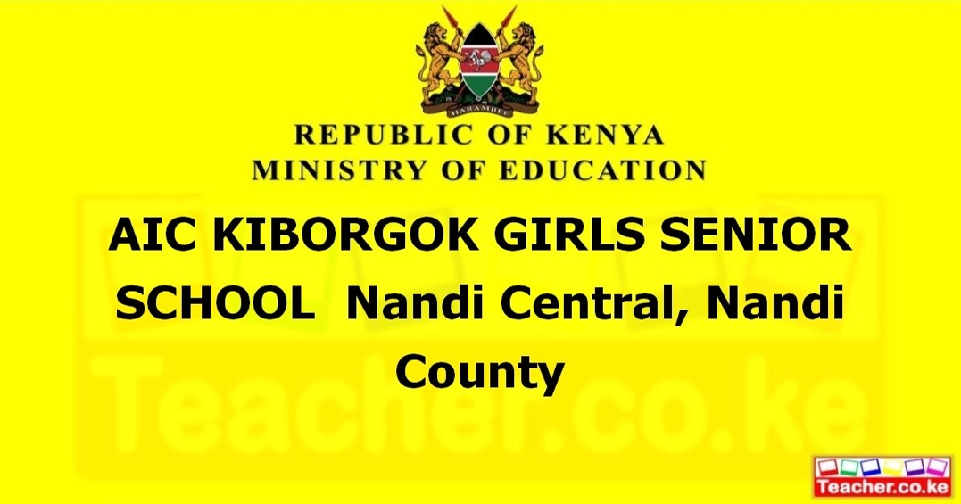 Aic Kiborgok Girls Senior School campus photo