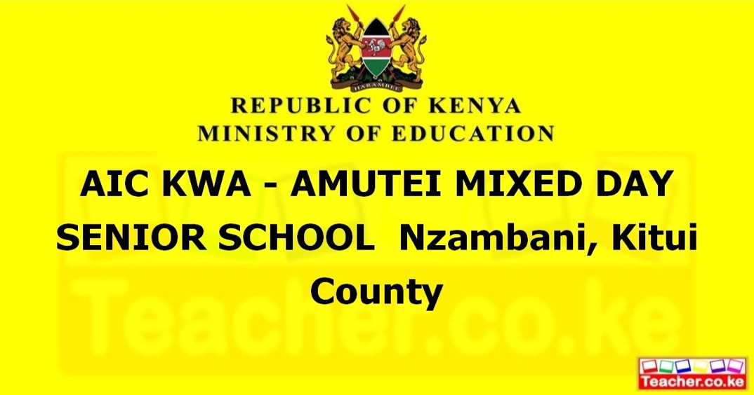 Aic Kwa - Amutei Mixed Day Senior School campus photo