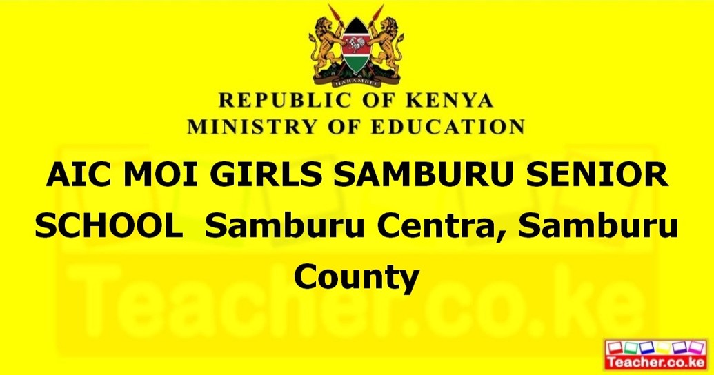 Aic Moi Girls Samburu Senior School campus photo