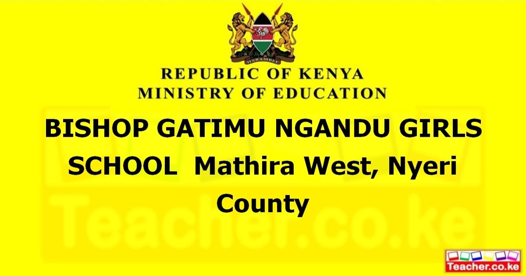 Bishop Gatimu Ngandu Girls School campus photo