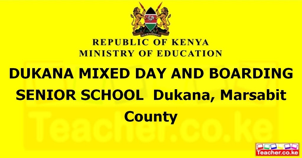 Dukana Mixed Day And Boarding Senior School campus photo