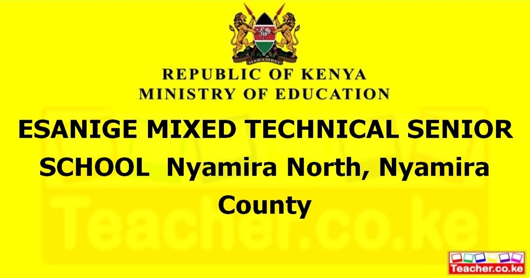 Esanige Mixed Technical Senior School campus photo