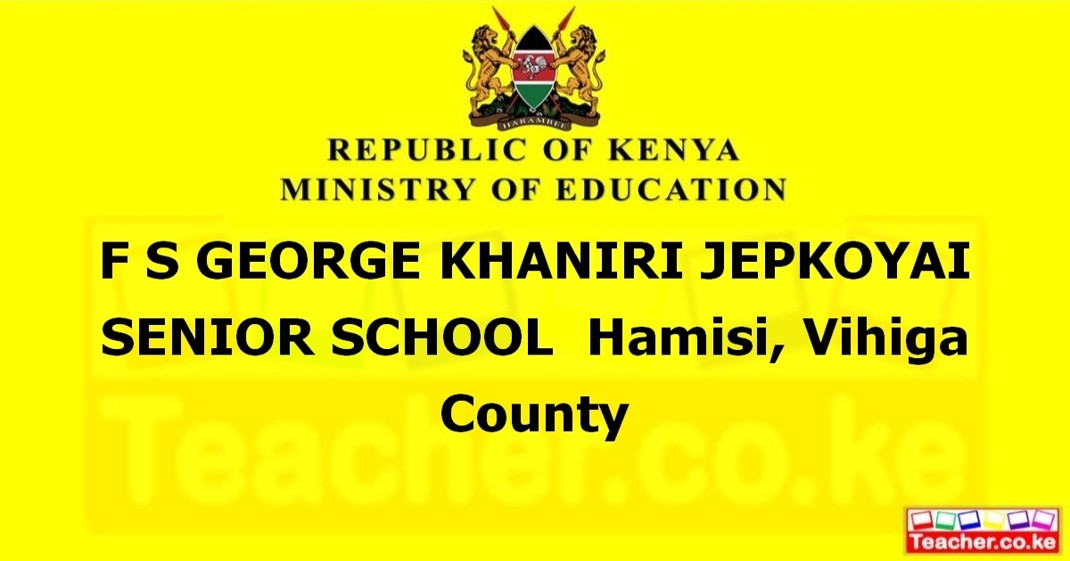 F S George Khaniri Jepkoyai Senior School campus photo