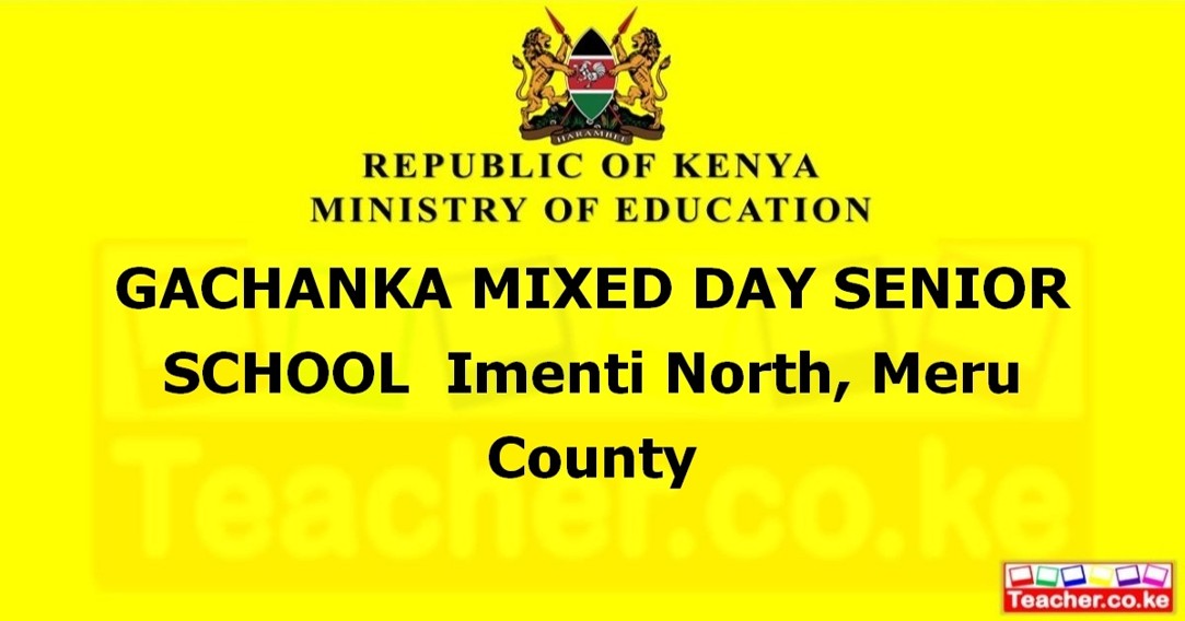 Gachanka Mixed Day Senior School campus photo