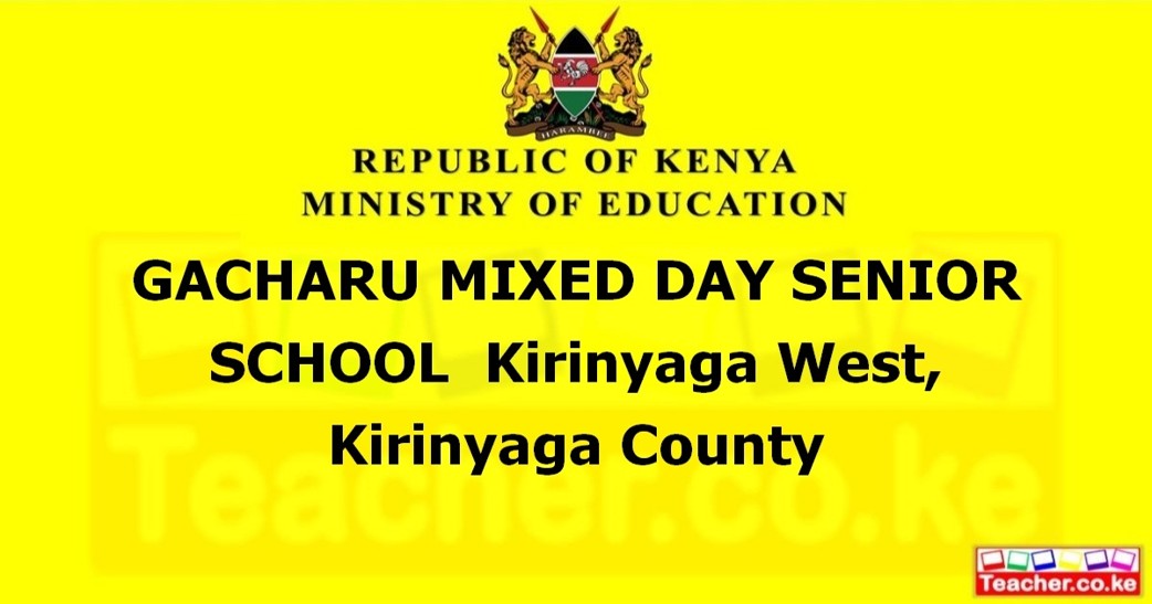 Gacharu Mixed Day Senior School campus photo