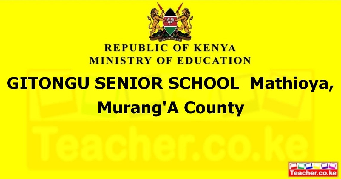 Gitongu Senior School campus photo