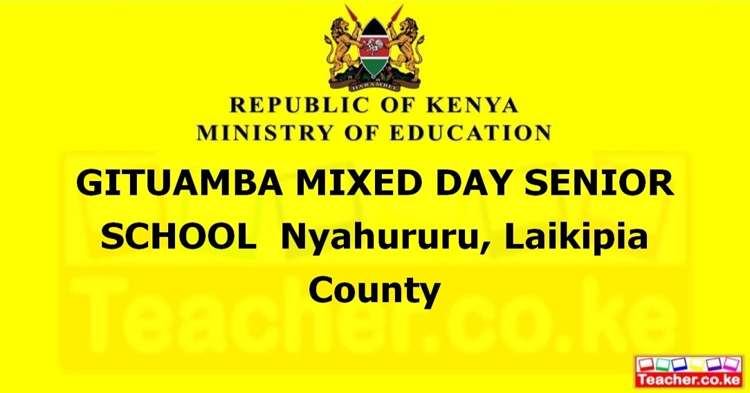 Gituamba Mixed Day Senior School campus photo