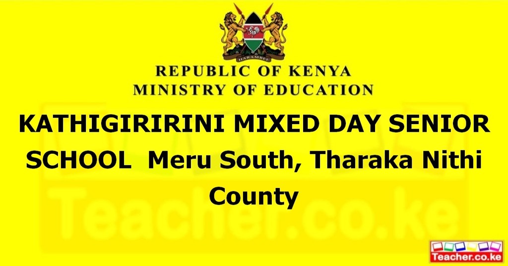 Kathigiririni Mixed Day Senior School campus photo