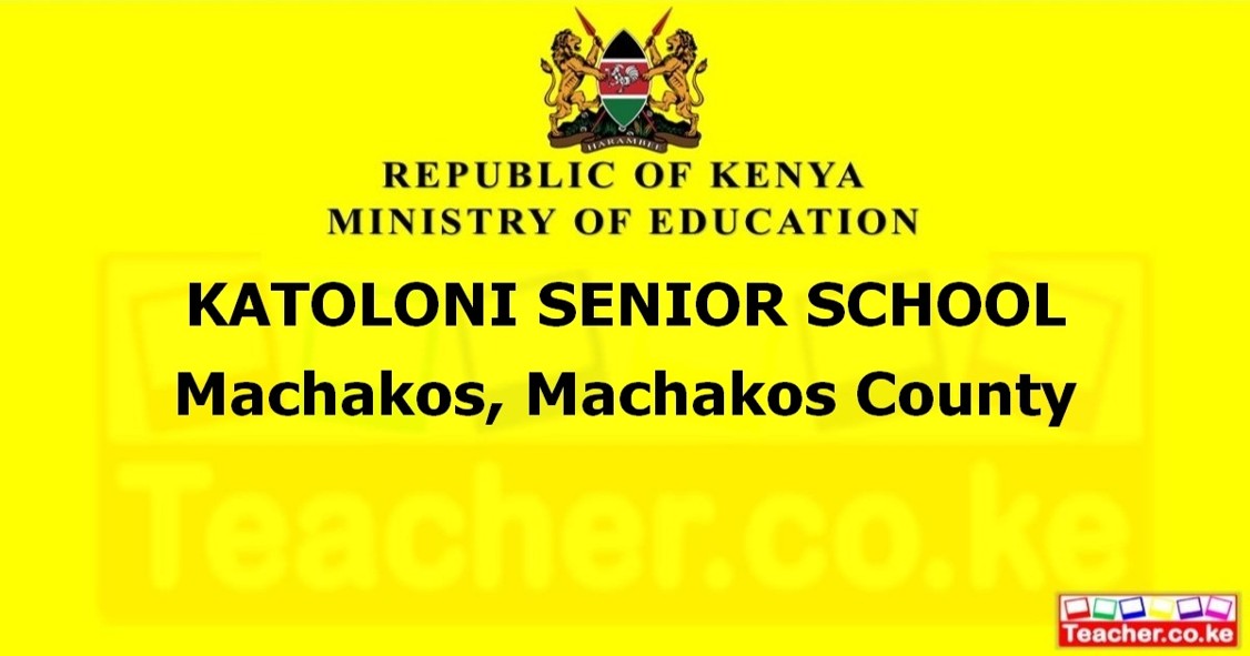 Katoloni Senior School campus photo