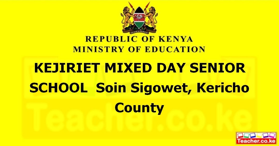 Kejiriet Mixed Day Senior School campus photo