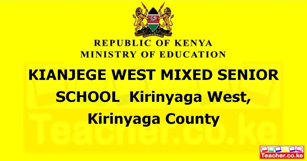 Kianjege West Mixed Senior School campus photo