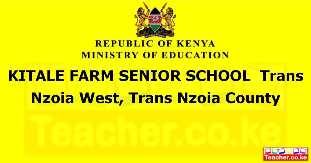 Kitale Farm Senior School campus photo