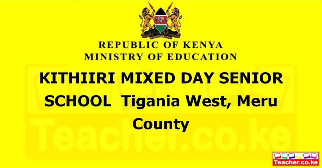 Kithiiri Mixed Day Senior School campus photo