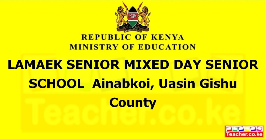 Lamaek Senior Mixed Day Senior School campus photo
