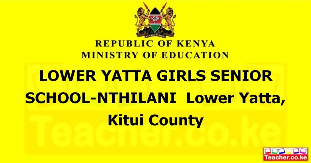 Lower Yatta Girls Senior School-Nthilani campus photo