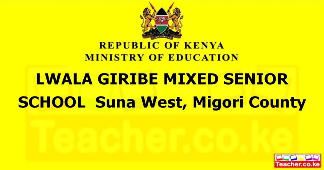Lwala Giribe Mixed Senior School campus photo