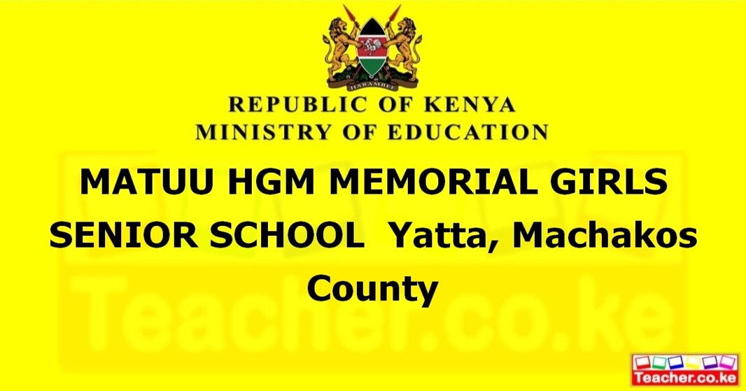 Matuu Hgm Memorial Girls Senior School campus photo
