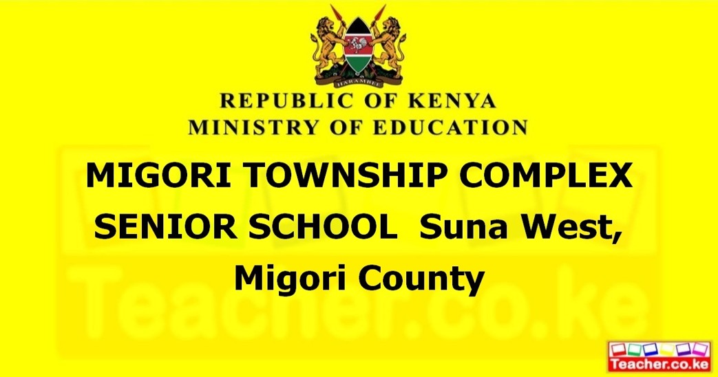 Migori Township Complex Senior School campus photo