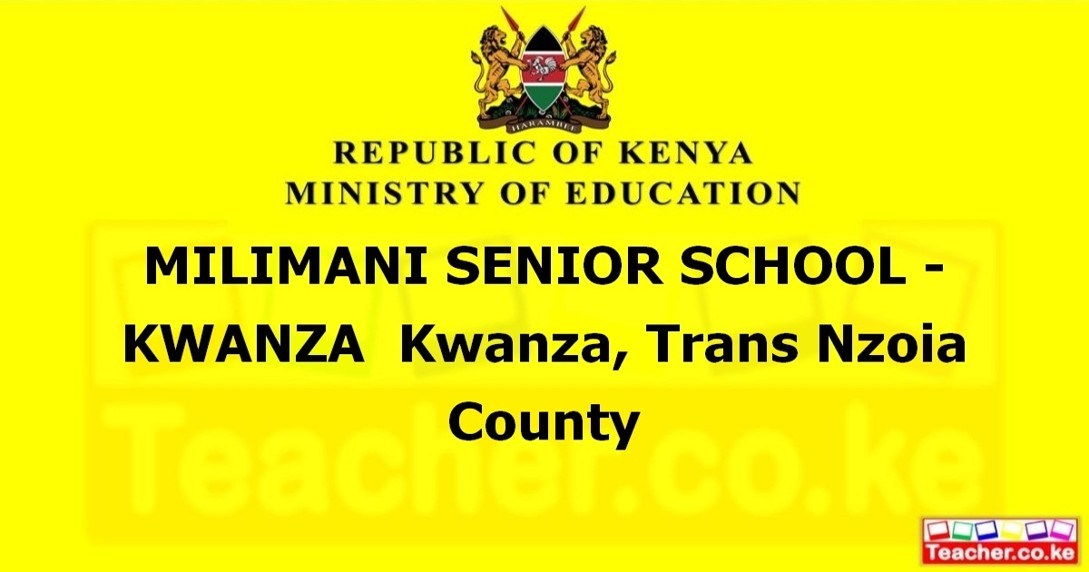 Milimani Senior School - Kwanza campus photo