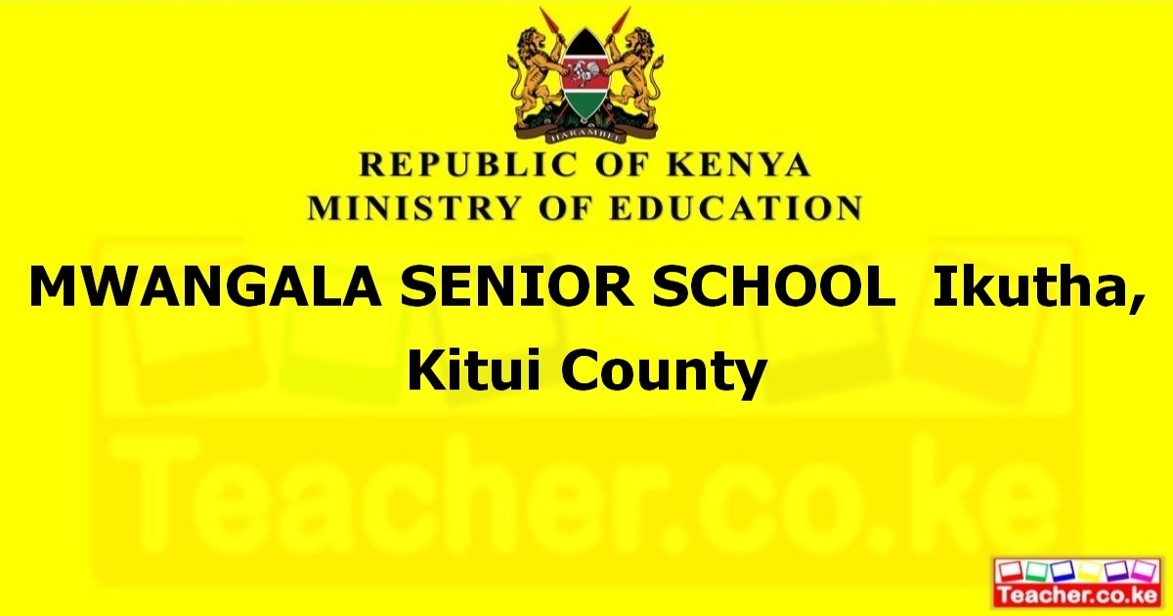 Mwangala Senior School campus photo