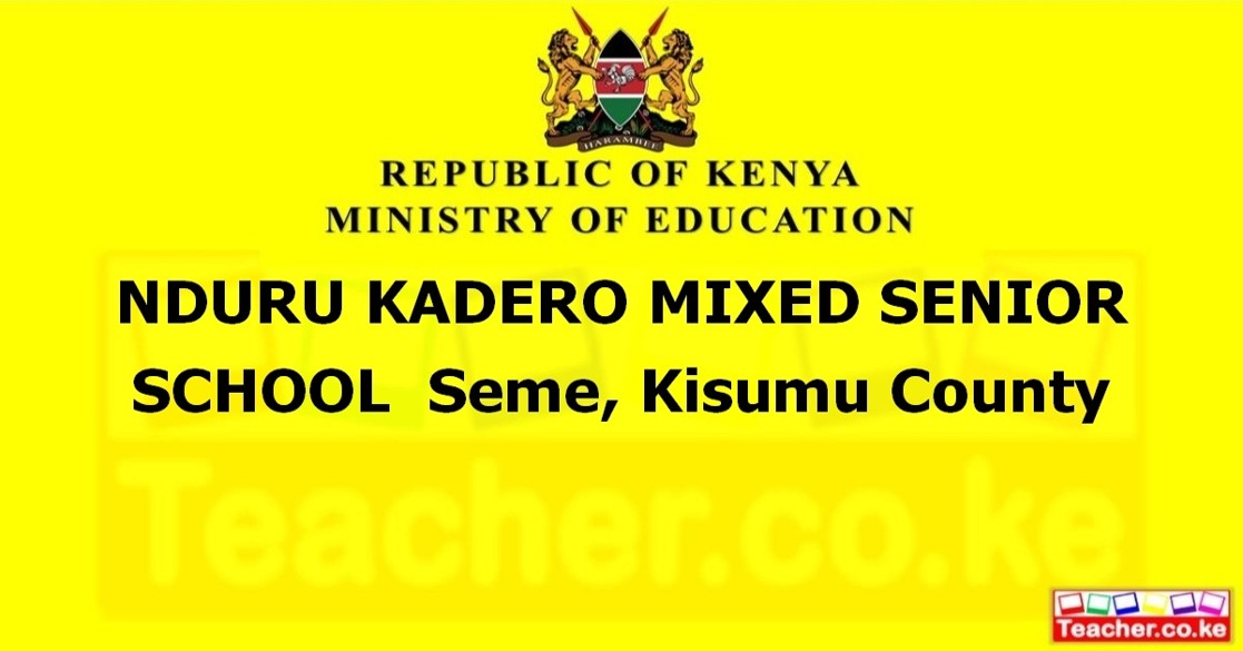 Nduru Kadero Mixed Senior School campus photo