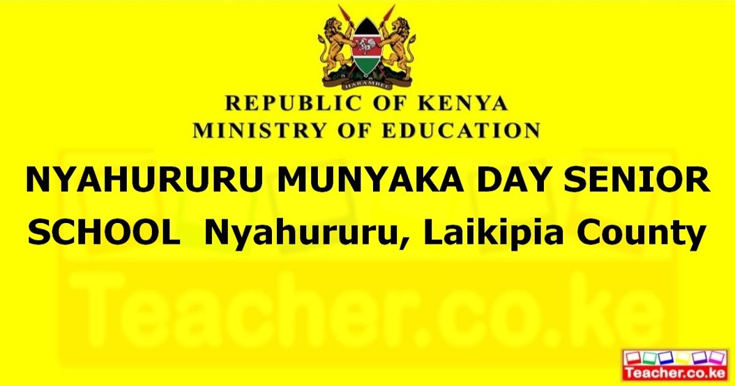 Nyahururu Munyaka Day Senior School campus photo