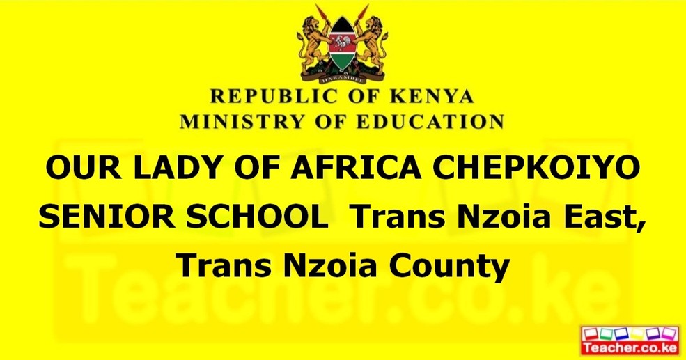 Our Lady Of Africa Chepkoiyo Senior School campus photo