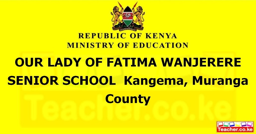 Our Lady Of Fatima Wanjerere Senior School campus photo