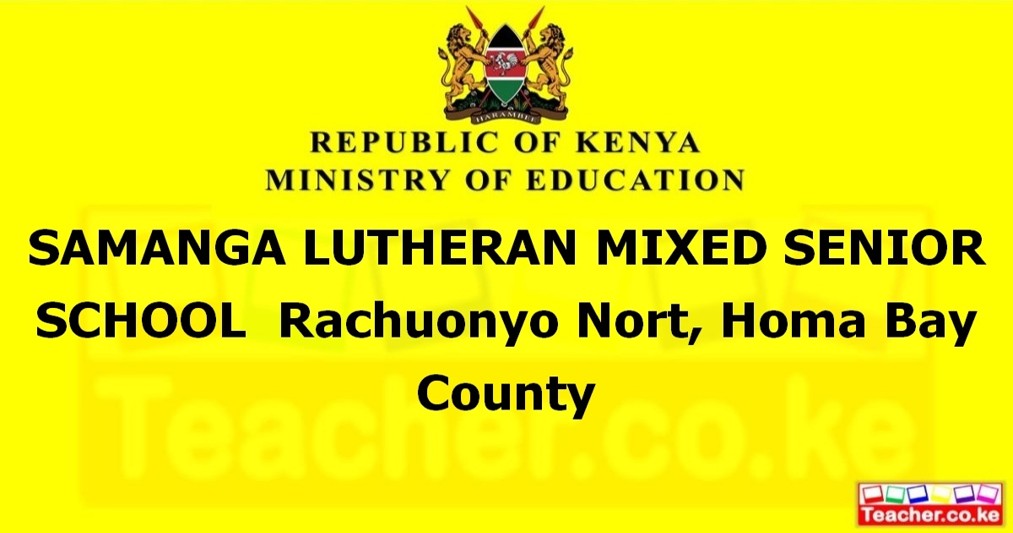 Samanga Lutheran Mixed Senior School campus photo