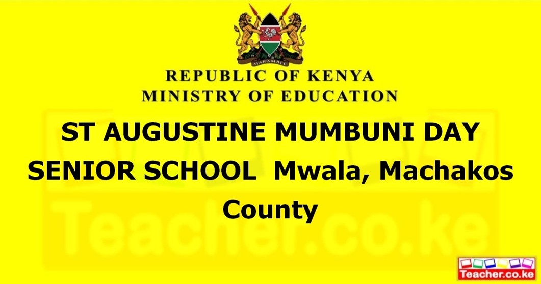 St Augustine Mumbuni Day Senior School campus photo