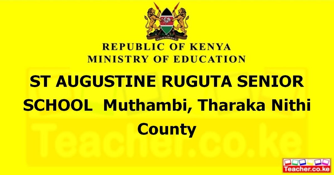 St Augustine Ruguta Senior School campus photo