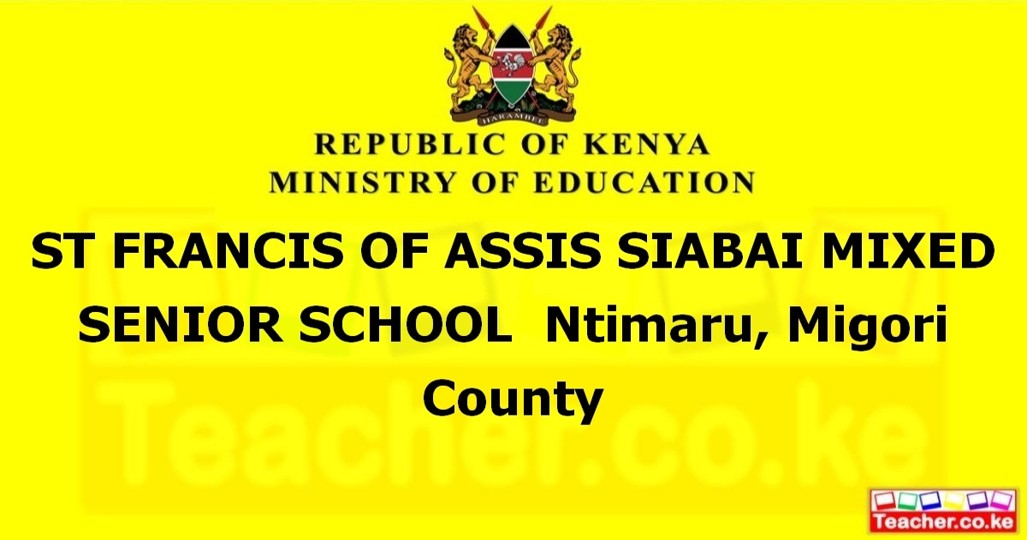 St Francis Of Assis Siabai Mixed Senior School campus photo