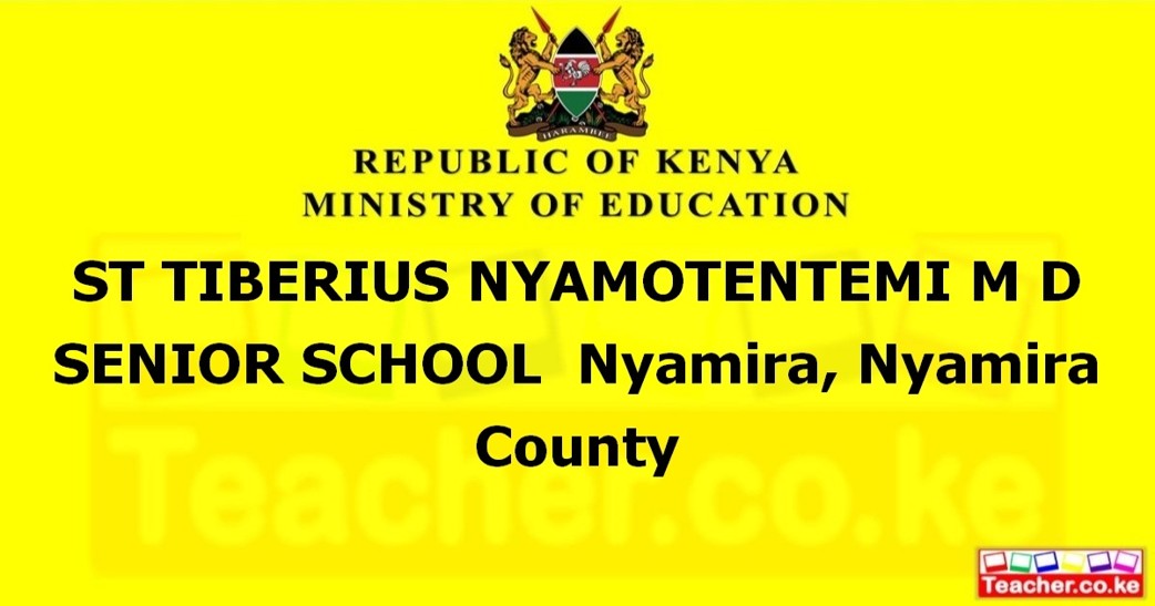 St Tiberius Nyamotentemi M D Senior School campus photo