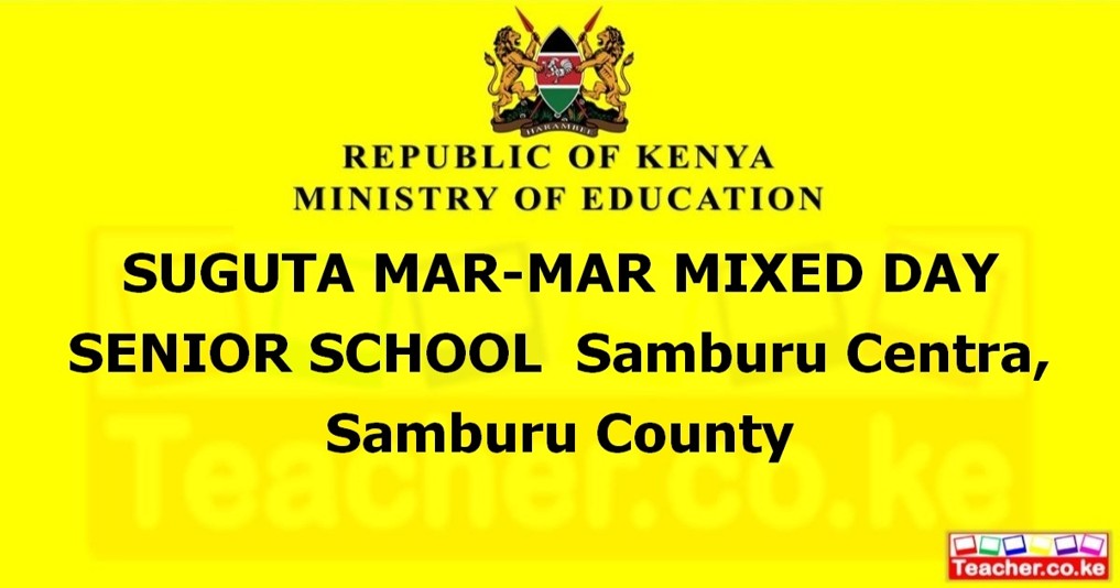 Suguta Mar-Mar Mixed Day Senior School campus photo