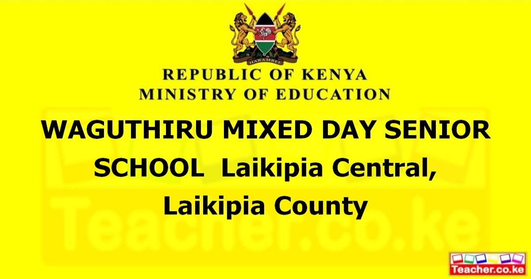 Waguthiru Mixed Day Senior School campus photo